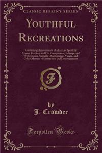 Youthful Recreations