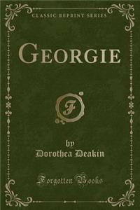 Georgie (Classic Reprint)