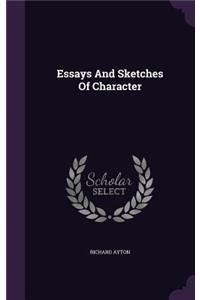Essays And Sketches Of Character