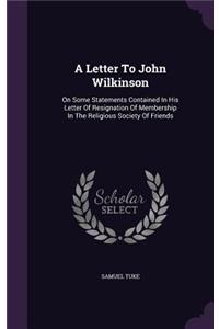 Letter To John Wilkinson