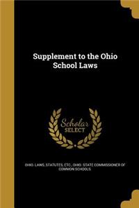 Supplement to the Ohio School Laws