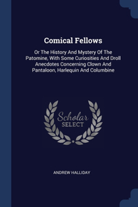 Comical Fellows