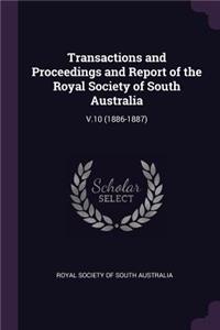 Transactions and Proceedings and Report of the Royal Society of South Australia