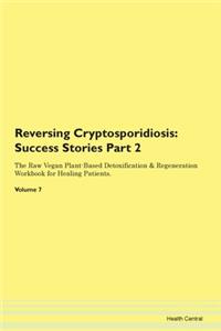 Reversing Cryptosporidiosis: Success Sto