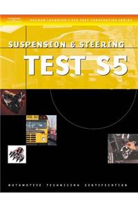 ASE Test Preparation Series: School Bus (S5) Suspension and Steering