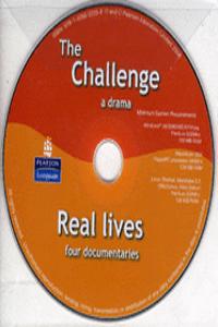 The Challenge and Real Lives