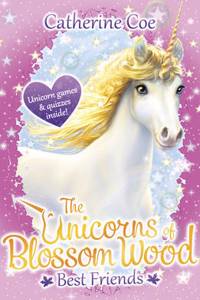 Unicorns of Blossom Wood: Best Friends