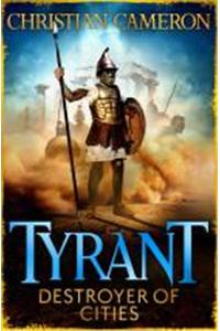 Tyrant: Destroyer of Cities