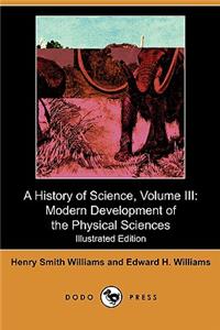 A History of Science, Volume III