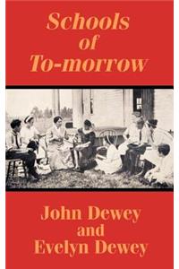 Schools of To-morrow