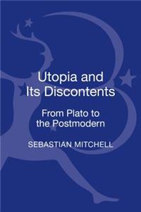 Utopia and Its Discontents