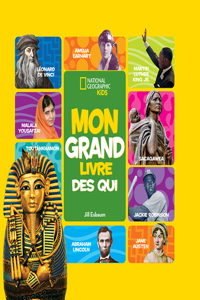 National Geographic Kids: Mon Grand Livre Des Qui