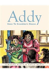 Addy Goes to Grandma's House