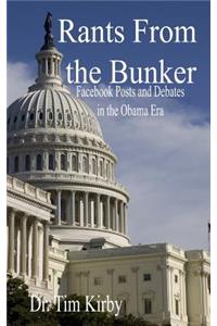 Rants From the Bunker