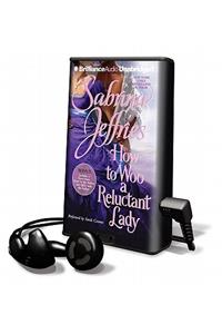 How to Woo a Reluctant Lady