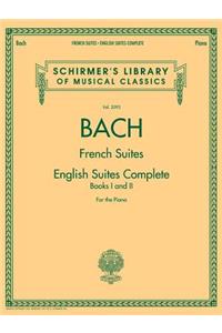 Johann Sebastian Bach - French Suites * English Suites Complete