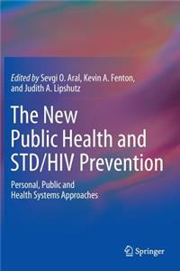 New Public Health and Std/HIV Prevention