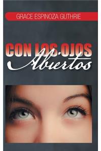 Con Los Ojos Abiertos