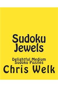 Sudoku Jewels: Delightful Medium Sudoku Puzzles