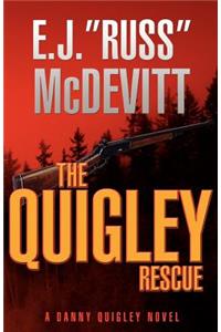 The Quigley Rescue