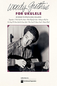 Woody Guthrie for Ukulele