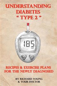 Understanding Diabetes Type 2