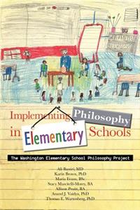 Implementing Philosophy in Elementary Schools