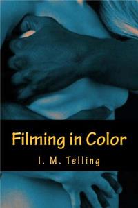 Filming in Color