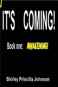 It's Coming