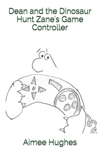 Dean and the Dinosaur Hunt Zane's Game Controller