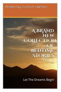 Brand New Collection Of Bedtime Stories Vol 1