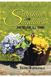 Sunshine and Shadows