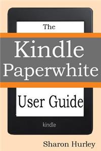 Kindle Paperwhite User Guide