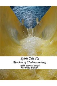 Spirit Tale Six