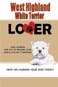 West Highland White Terrier Lover Dog Journal