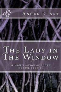 The Lady in The Window