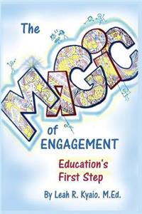 Magic of Engagement