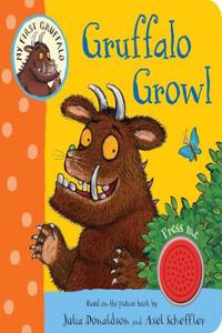 My First Gruffalo: Gruffalo Growl