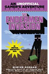 The Endermen Invasion: An Unofficial Gamer's Adventure, Book Three