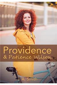 Providence & Patience Wilson