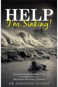 Help I'm Sinking!