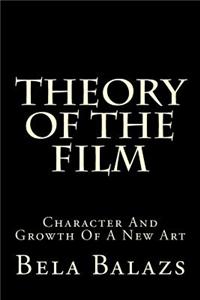 Theory of the Film