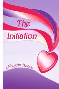 The Initiation