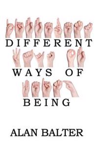 Different Ways of Being