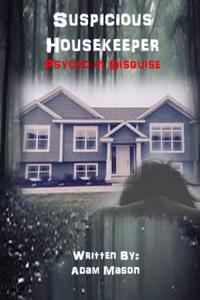 Suspicious Housekeeper