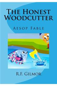 The Honest Woodcutter