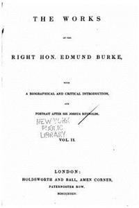 Works of the Right Hon. Edmund Burke - Vol. II