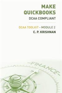 Make QuickBooks Dcaa Compliant: Dcaa Toolkit - Module 2