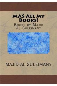 MAS All My Books!