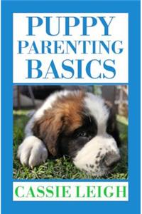 Puppy Parenting Basics